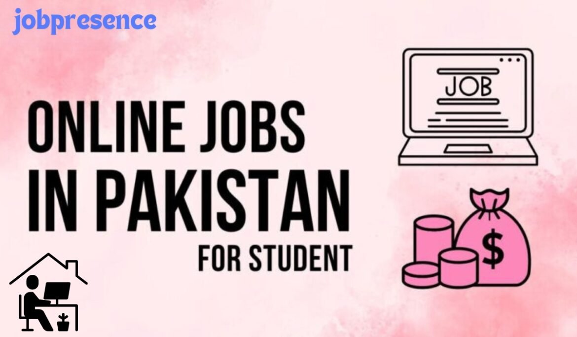Online Jobs in Pakistan for Students