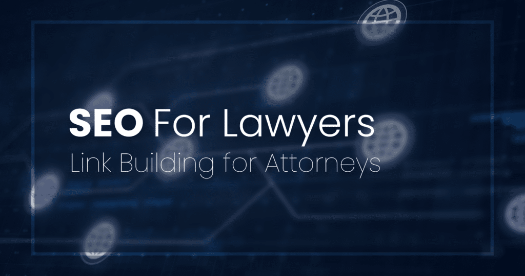 law firm seo experts link building​ Santa Clarita california