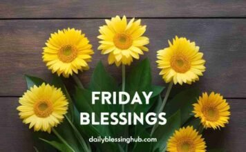 55 Friday Blessings That Will Light Up Your Weekend 55 Friday Blessings That Will Light Up Your Weekend